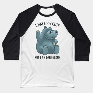 CUTE HIPPO QUOTE Baseball T-Shirt